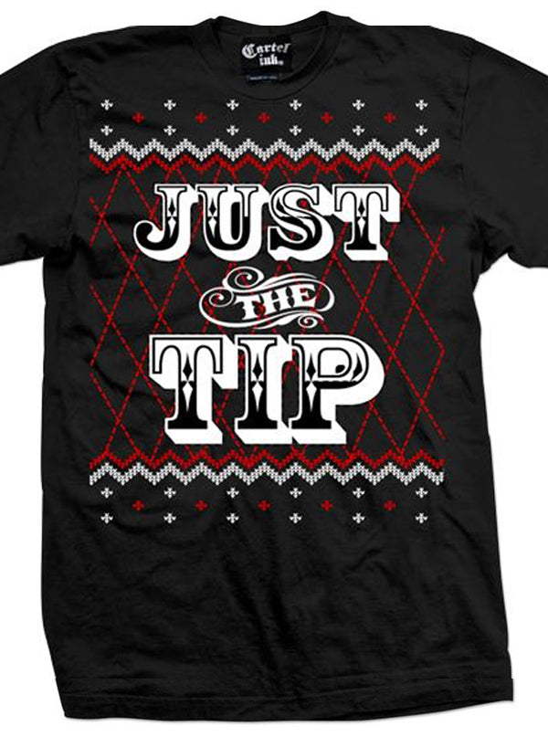 Men's Just The Tip Ugly Christmas Sweater Tee