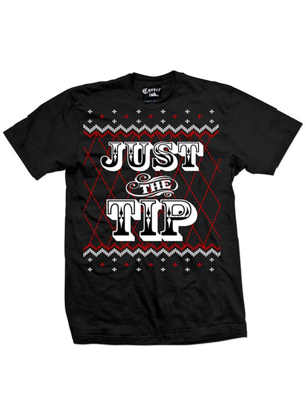 Men's Just The Tip Ugly Christmas Sweater Tee