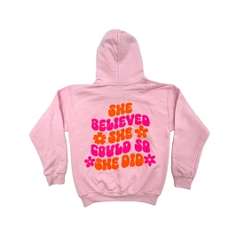 Youth She Believed She Could So She Did Hoodie